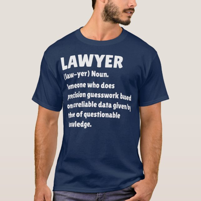 Camiseta Lawyer Definition Funny Law School Student Gift (Anverso)