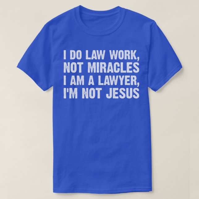 Camiseta Lawyer Funny Sayings (Diseño del anverso)