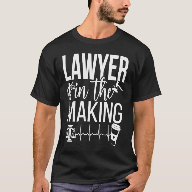 Camiseta Lawyer In The Making Law Student Lawyer To Be Law  (Anverso)