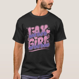 Camiseta Lax Chica Lacrosse Stick Player Mom Goalie Wife Wo