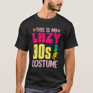 Camiseta Lazy 90 Costume fiesta temática de los noventa Vin