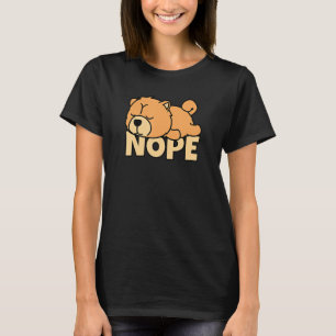 Camiseta Lazy Chow Chow Cute Dog Nope