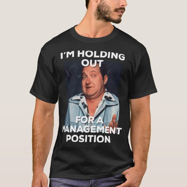 Camiseta lazy Cousin Eddie holding out for management funny (Anverso)