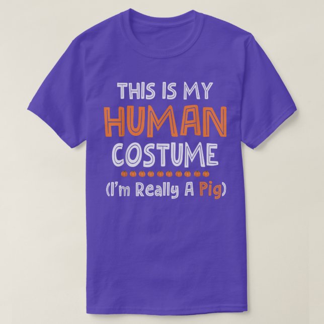Camiseta Lazy Halloween, este es mi disfraz humano, soy rea (Diseño del anverso)