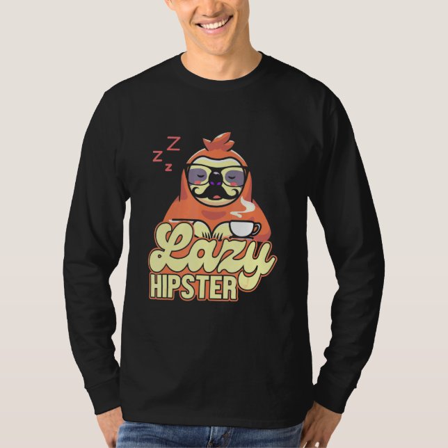 Camiseta Lazy Hipster Sloth Mustache Freethinker Urban Styl (Anverso)