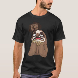 Camiseta Lazy Sleepy Ignorant Sloth