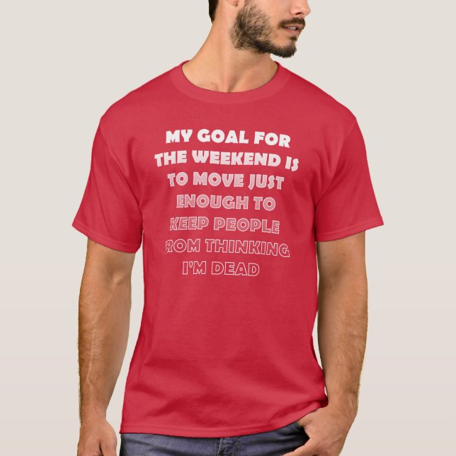 Camiseta Lazy Weekend Funny T-Shirt (Anverso)