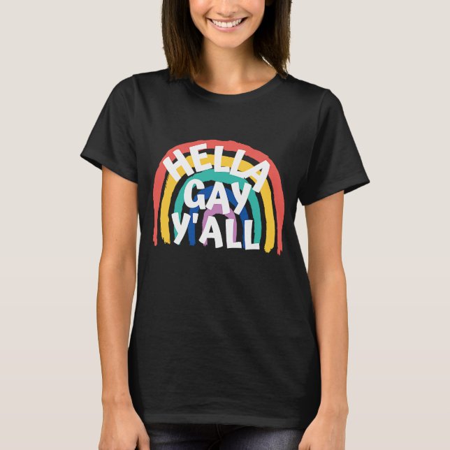 Camiseta LBGTQ Hella Gay Rainbow para hombres y mujeres Org (Anverso)