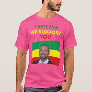 Camiseta Le Apoyamos Dr. Abiy Ahmed