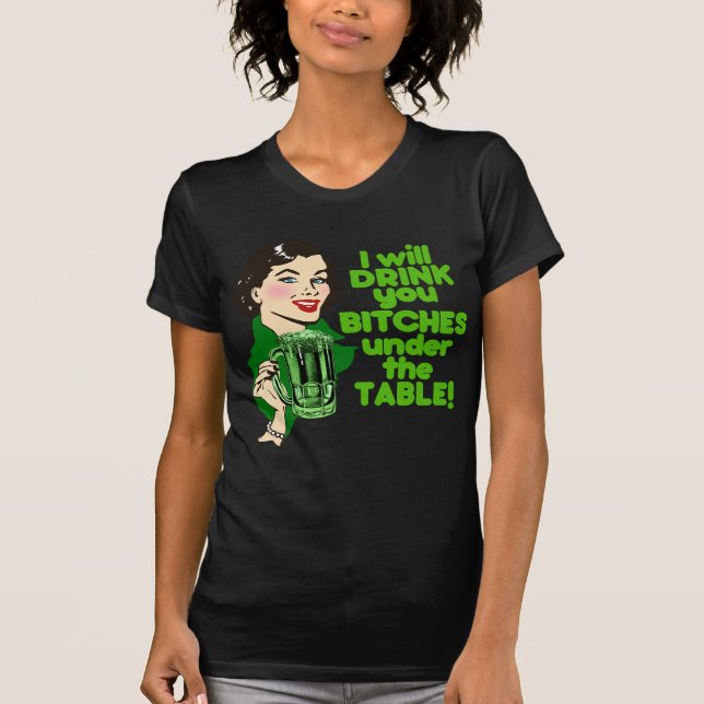 Camiseta ¡Le beberé Beyotches debajo de la tabla! (Anverso)