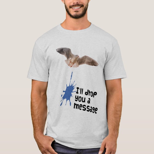 Camiseta Le caeré una gaviota del mensaje (Anverso)