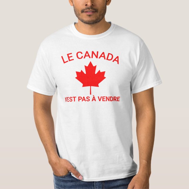 Camiseta Le Canada n'est pas à vendre T-Shirt, Canadá no (Anverso)