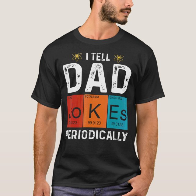 Camiseta Le Cuento A Papá Chistes Chistes De Química Periód (Anverso)