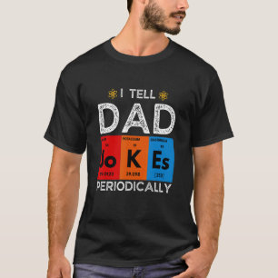 Camiseta Le Cuento A Papá Chistes Ciencia De Química Periód