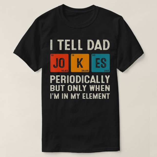 Camiseta Le Cuento A Papá Chistes De Química Divertida Peri (Diseño del anverso)