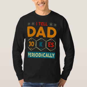 Camiseta Le Cuento A Papá Chistes Periódicamente A Los Padr