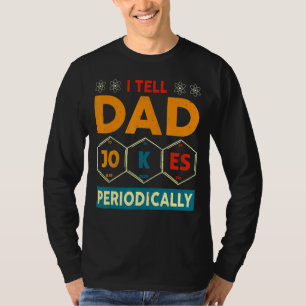 Camiseta Le Cuento A Papá Chistes Periódicamente El Día De