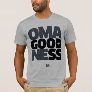 Camiseta LE de OMA'Goodness