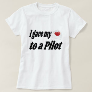 Camiseta Le di mi corazón a un piloto