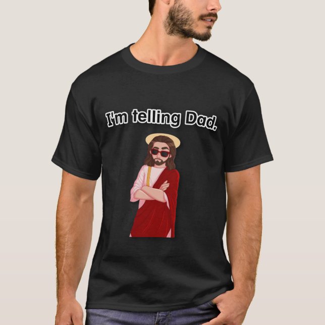 Camiseta Le digo a Papá (Anverso)