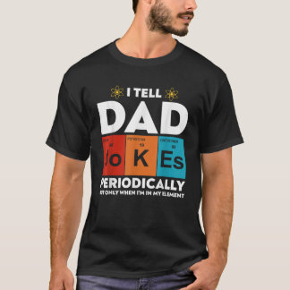 Camiseta Le digo a papá Chistes periódicamente divertidos D