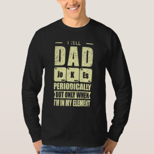 Camiseta Le digo a papá Chistes periódicamente - papá padre