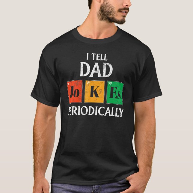 Camiseta Le Digo A Papá Chistes Periódicamente Química T (Anverso)