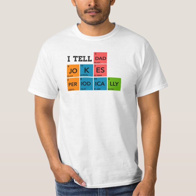 Camiseta Le digo a papá chistes Periódicamente, regalo del  (Anverso)