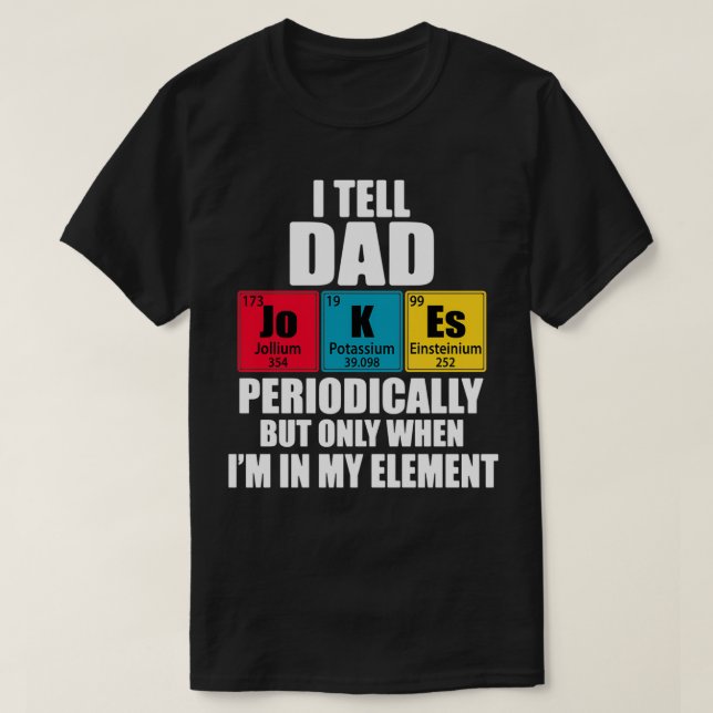 Camiseta Le Digo A Papá Chistes Periódicamente Tema De Tabl (Diseño del anverso)