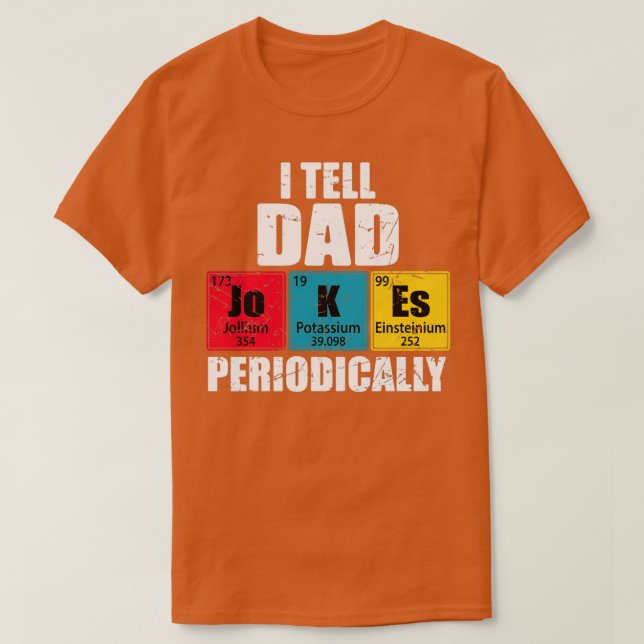 Camiseta Le Digo A Papá Chistes Periódicamente Tema De Tabl (Diseño del anverso)