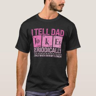 Camiseta Le digo a papá Chistes que periódicamente son grac
