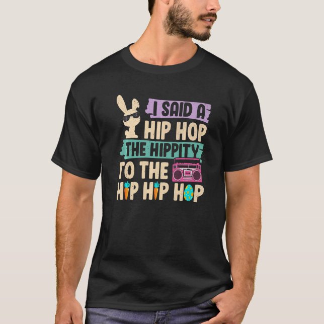 Camiseta Le Dije A Hip Que Tuviera La Hipidez De Saltar El  (Anverso)
