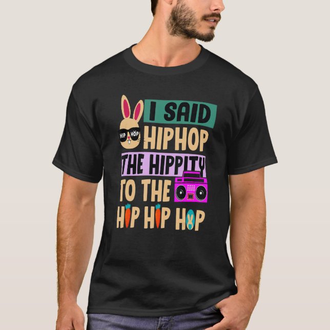 Camiseta Le Dije A Hip Que Tuviera La Hipidez De Saltar El  (Anverso)