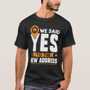 Camiseta Le Dijimos Que Sí A La Nueva Dirección De Nuevo Pr