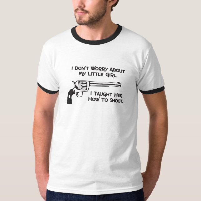 Camiseta Le enseñé a disparar (Anverso)
