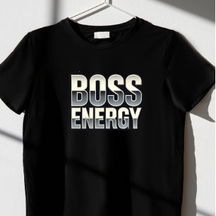 Camiseta Le está dando energía a los jefes