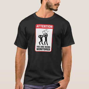Camiseta Le están supervisando - humor de la oficina
