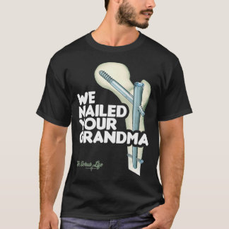 Camiseta Le hemos dado de alta a su abuela, Scrub Tech Funn