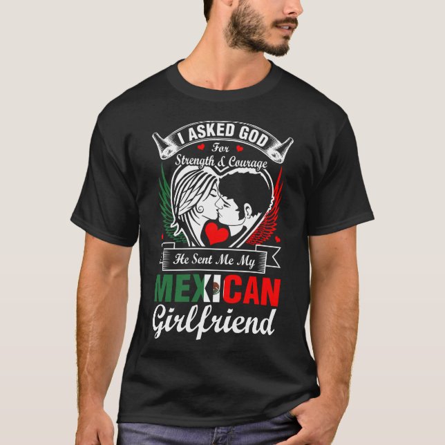 Camiseta Le Pedí A Dios Por La Novia Mexicana (Anverso)