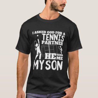 Camiseta Le Pedí A Dios Por Un Socio De Tenis Que Me Mandar