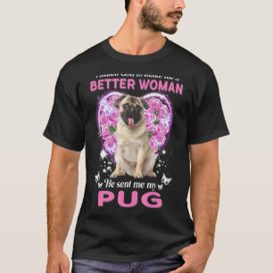 Camiseta Le Pedí A Dios Que Me Hiciera Una Mujer Mejor Me M