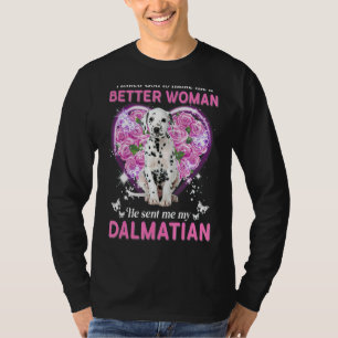 Camiseta Le Pedí A Dios Que Me Hiciera Una Mujer Mejor Me M