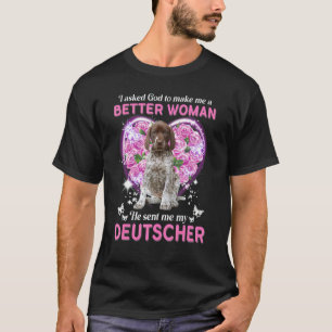 Camiseta Le Pedí A Dios Que Me Hiciera Una Mujer Mejor Me M