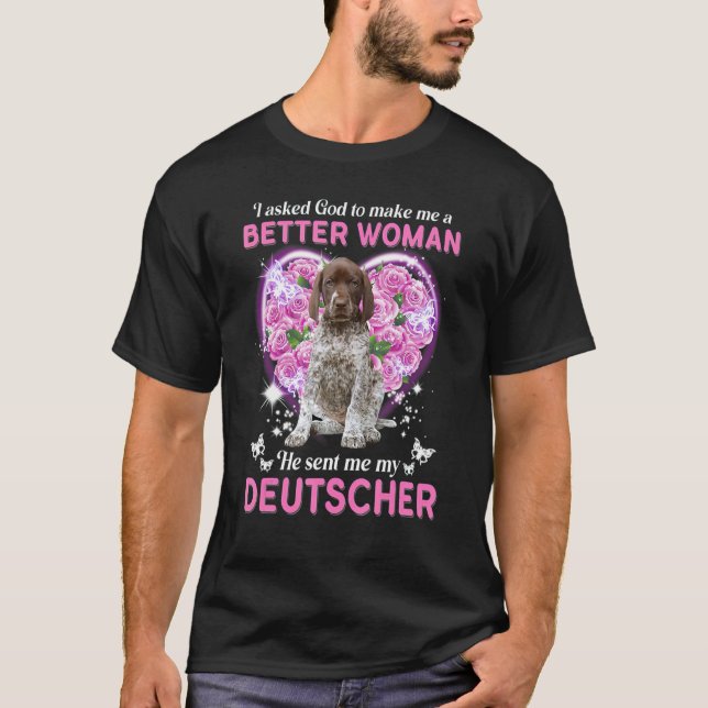 Camiseta Le Pedí A Dios Que Me Hiciera Una Mujer Mejor Me M (Anverso)