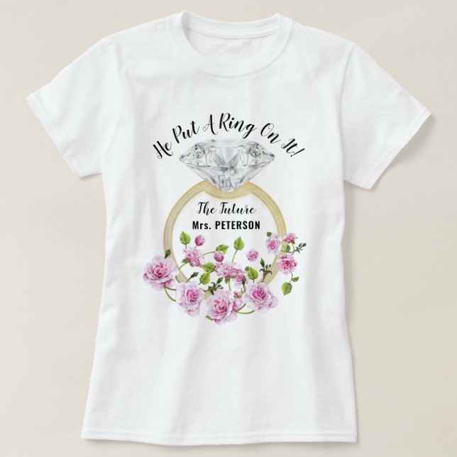 Camiseta Le Puso Un Anillo A La Flora Moderna De Diamantes (Diseño del anverso)