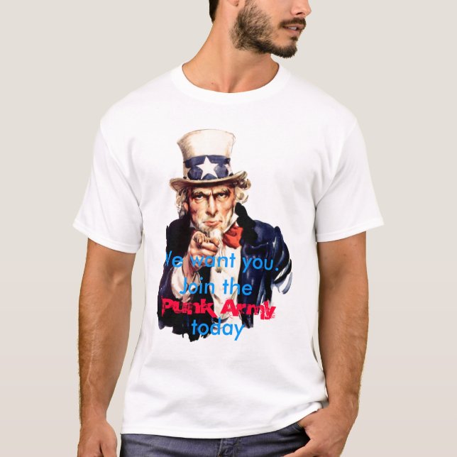 Camiseta Le queremos nos unimos a al ejército punky hoy (Anverso)