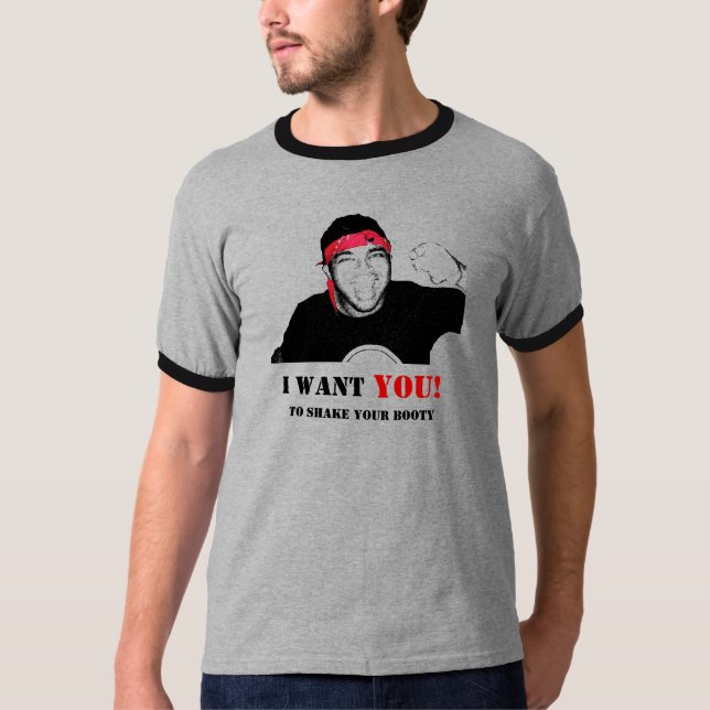 Camiseta ¡Le quiero! Para sacudir su botín (Anverso)