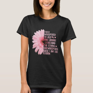 Camiseta Le Susurraron Que No Podías Soportar.