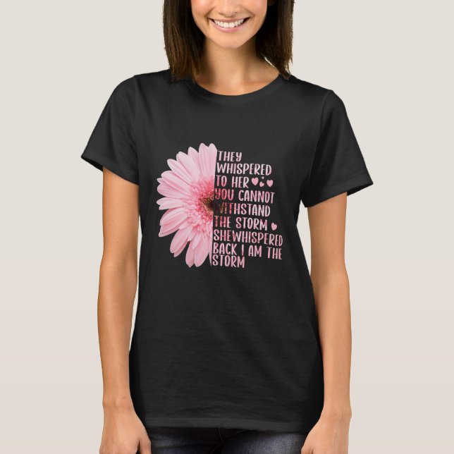 Camiseta Le Susurraron Que No Podías Soportar. (Anverso)