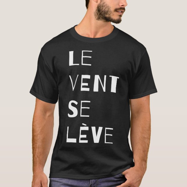 Camiseta Le Vent Se Leve, francés (Anverso)